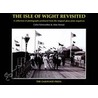 The Isle Of Wight Revisited by Colin Fairweather