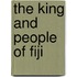The King And People Of Fiji