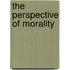 The Perspective of Morality