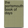 The Portsmouth Book Of Days by John Sadden