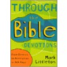 Through the Bible Devotions by Mark Littleton