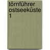 Törnführer Ostseeküste 1 door Jan Werner