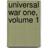 Universal War One, Volume 1