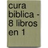 Cura Biblica - 8 Libros En 1