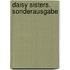 Daisy Sisters. Sonderausgabe