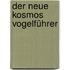 Der neue Kosmos Vogelführer