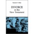 Divorce in the New Testament