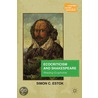 Ecocriticism And Shakespeare by Simon C. Estok
