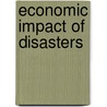 Economic Impact of Disasters door Ricardo Zapata