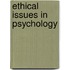 Ethical Issues In Psychology