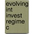 Evolving Int Invest Regime C