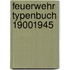 Feuerwehr Typenbuch 19001945