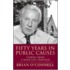 Fifty Years In Public Causes