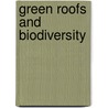 Green Roofs And Biodiversity door Gyongyver Kadas