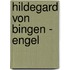 Hildegard von Bingen - Engel