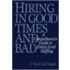 Hiring In Good Times And Bad