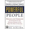 Influencing Powerful People door Dirk Schlimm