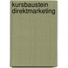Kursbaustein Direktmarketing door Wolf Hirschmann