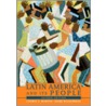 Latin America And Its People door Mark Wasserman