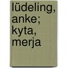 Lüdeling, Anke; Kyta, Merja door Onbekend