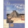 Mesoamerica's Ancient Cities door William M. Ferguson