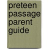 Preteen Passage Parent Guide door Group Publishing