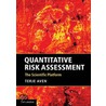 Quantitative Risk Assessment door Terje Aven
