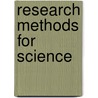Research Methods for Science door Michael P. Marder