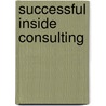 Successful Inside Consulting door Theodore Pietrzak