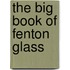 The Big Book of Fenton Glass