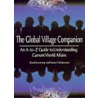 The Global Village Companion by Karen Christensen