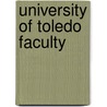 University of Toledo Faculty by Not Available