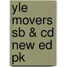 Yle Movers Sb & Cd New Ed Pk by Unknown