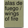Alas de fuego / Wings of Fire by Laura Gallego Garcia