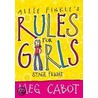 Allie Finks's Rules For Girls by Meg Carbot