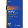 Approach To Internal Medicine door David S.C. Hui