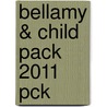 Bellamy & Child Pack 2011 Pck door Vivien Rose