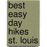 Best Easy Day Hikes St. Louis door J.D. Tanner