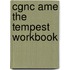 Cgnc Ame The Tempest Workbook