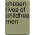 Chosen Lives of Childfree Men