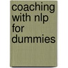 Coaching With Nlp For Dummies by Kate Burton