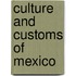 Culture And Customs Of Mexico