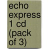 Echo Express 1 Cd (Pack Of 3) door McNeill Williams