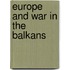 Europe And War In The Balkans