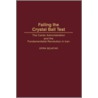 Failing the Crystal Ball Test door Ofira Seliktar