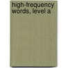 High-Frequency Words, Level A by Evan-Moor Educational Publishers