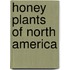 Honey Plants of North America
