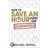 How To Save An Hour Every Day