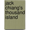 Jack Chiang's Thousand Island door Jack Chiang