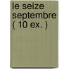 Le seize septembre ( 10 ex. ) by Rene Magritte